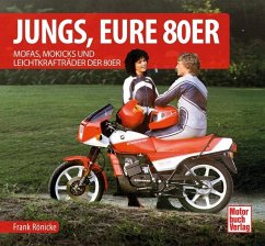 Jungs, Eure 80er von Motorbuch Verlag